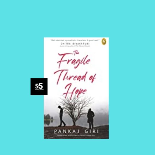 The Fragile Thread of Hope book by Author Pankaj Giri