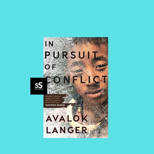 In Pursuit of Conflict by Avalok Langer