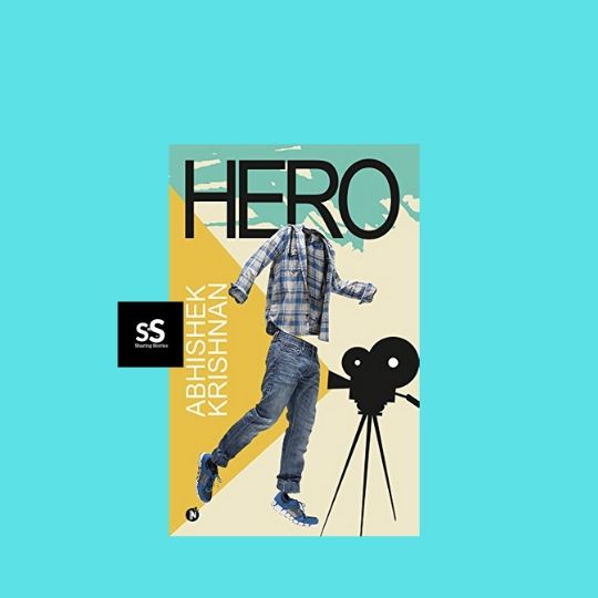 Hero book by Author Abhishek Krishnan