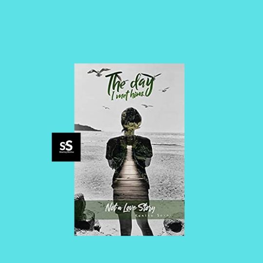 The Day I Met Him book by Author Kanika Saini