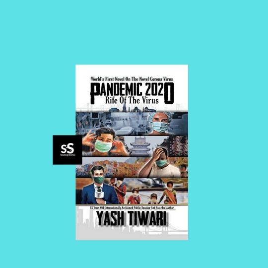 PANDEMIC 2020 - Rife Of The Virus book by Author Yash Tiwari
