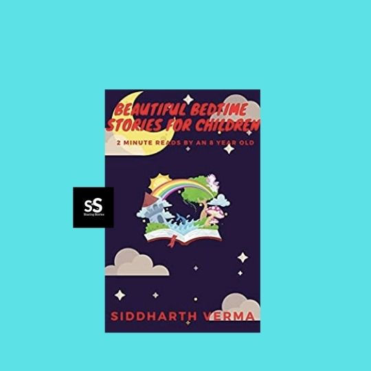 Beautiful Bedtime Stories for Children book by Author Siddharth Verma