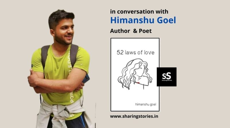 Poet Himanshu Goel Poems