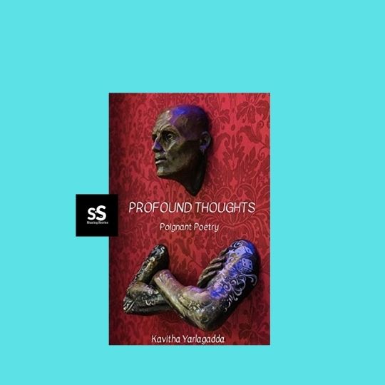 Profound Thoughts Book by Author Kavitha Yarlagadda