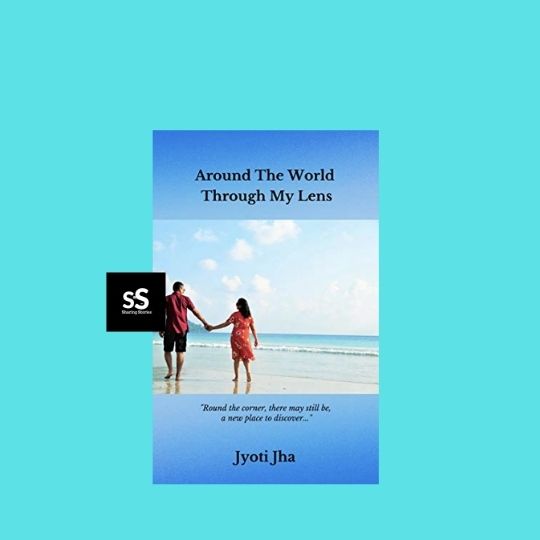 Around The World Through My Lens