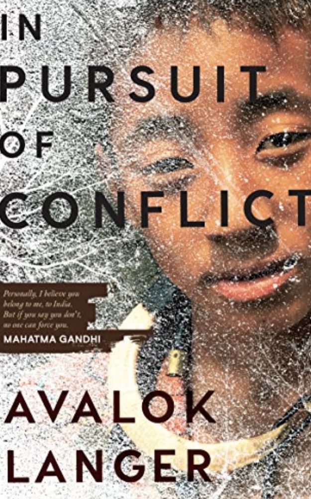 In Pursuit of Conflict by Avalok Langer