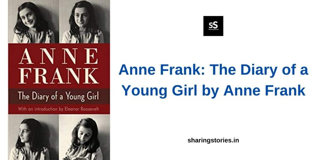 Anne Frank: The Diary of a Young Girl