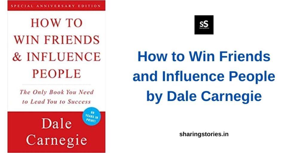 How to Win Friends and Influence People