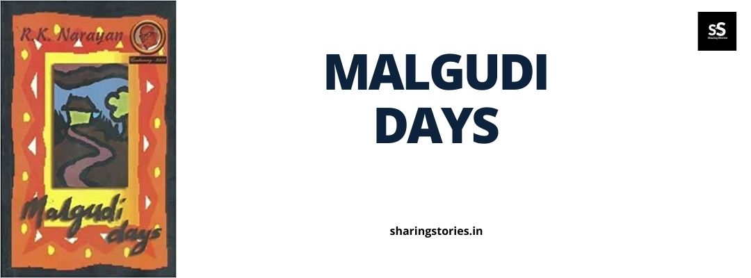 Malgudi Days by R K Narayan