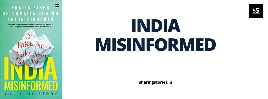 India Misinformed by Pratik Sinha