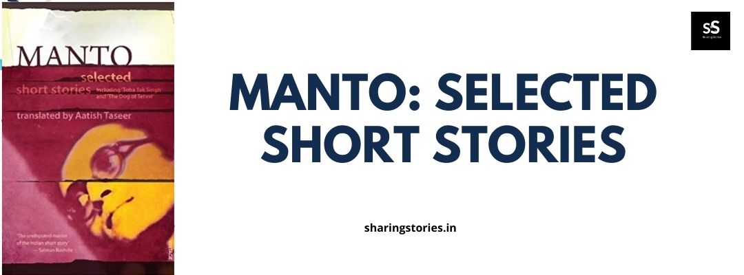 Manto: Selected Short Stories by Saadat Hasan Manto
