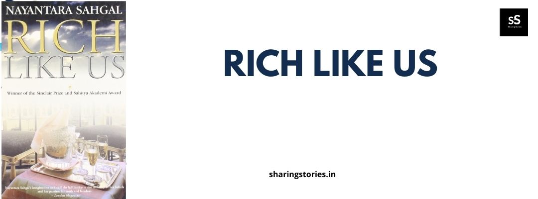 Rich Like us by Nayantara Sahgal