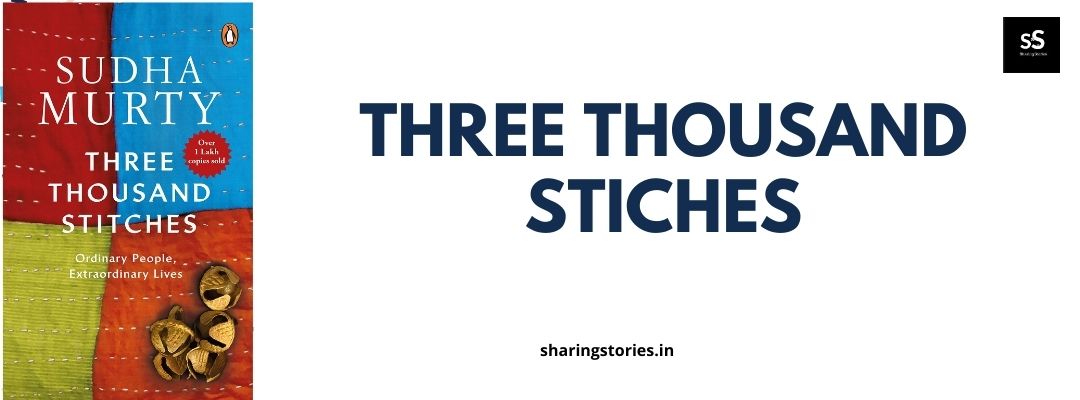 Three Thousand Stitches by Sudha Murthi