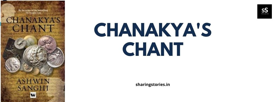 Chanakya’s Chant by Ashwin Sanghi
