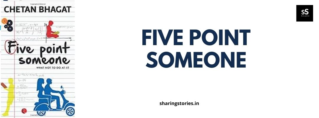 5 Point Someone by Chetan Bhagat