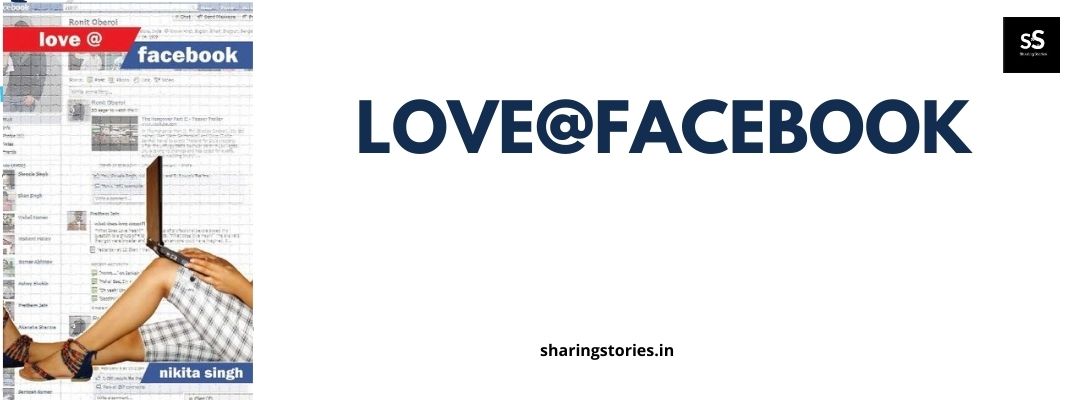 Love@Facebook by Nikita Singh