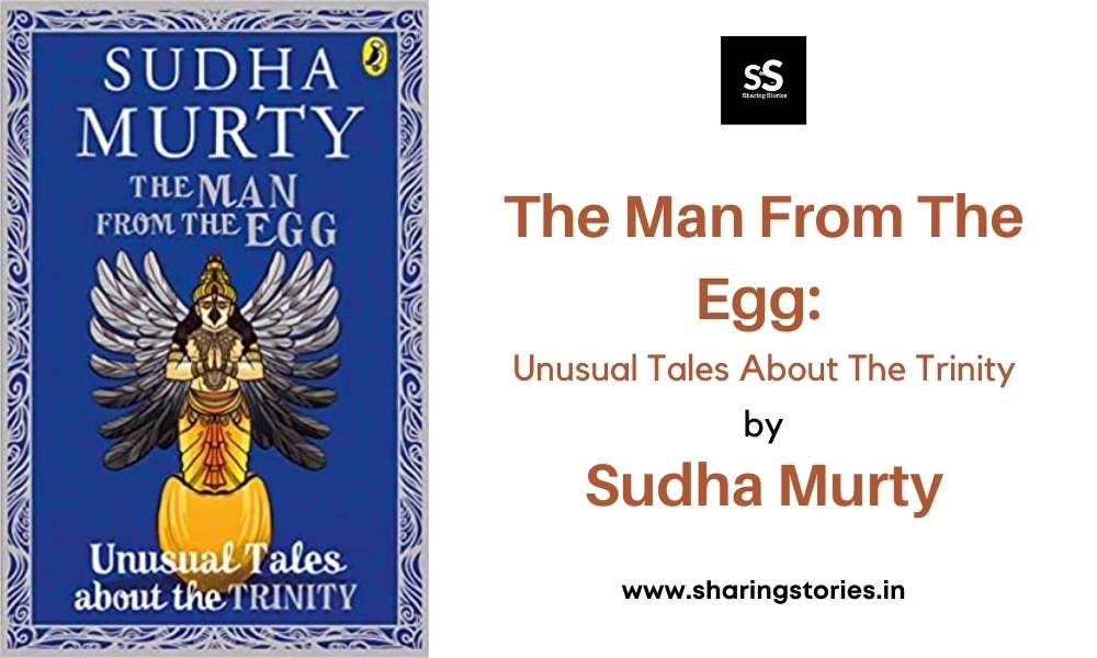 The Man From The Egg: Unusual Tales About The Trinity