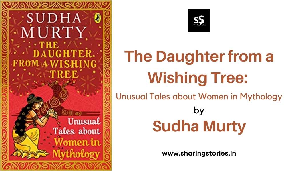 The Daughter from a Wishing Tree: Unusual Tales about Women in Mythology