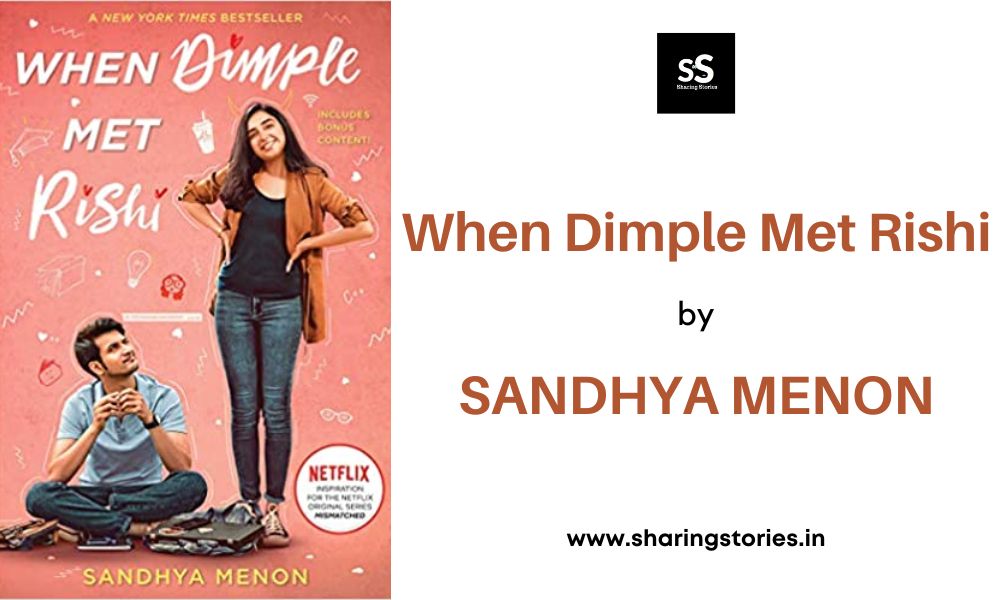 When Dimple Met Rishi by Sandhya Menon