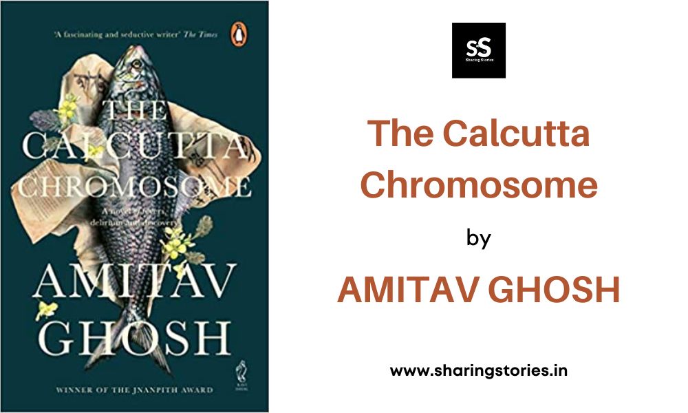 The Calcutta Chromosome by Amitav Ghosh