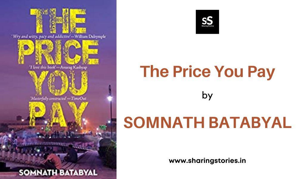 The Price You Pay by Somnath Batabyal