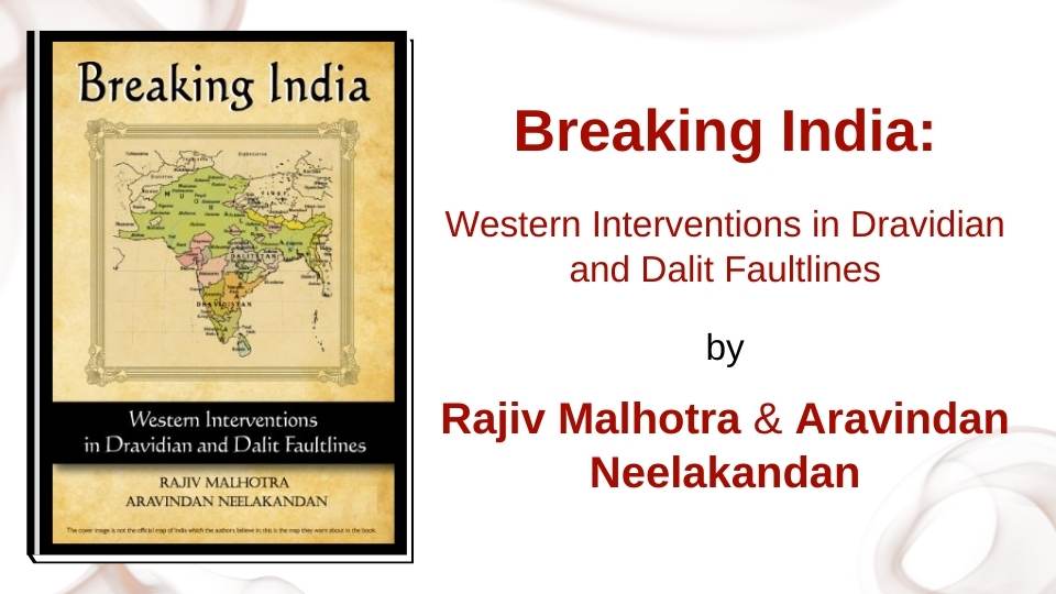 Breaking India by Rajiv Malhotra