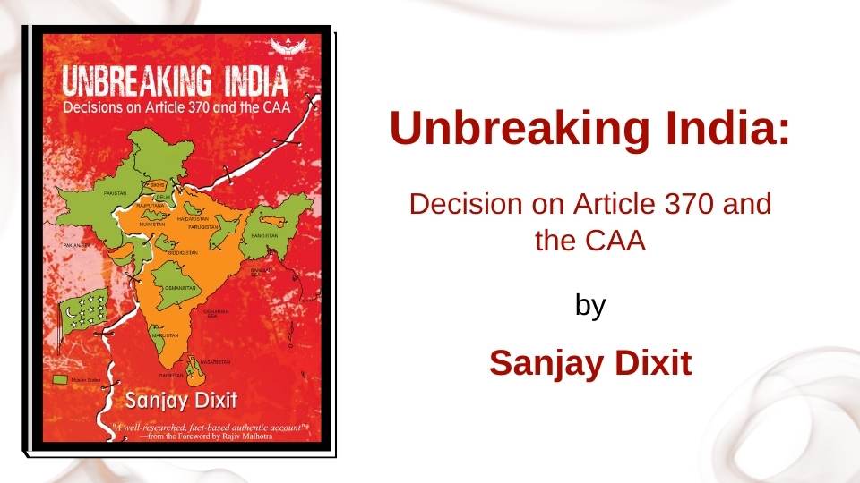 Unbreaking India: Decision on Article 370 and the CAA