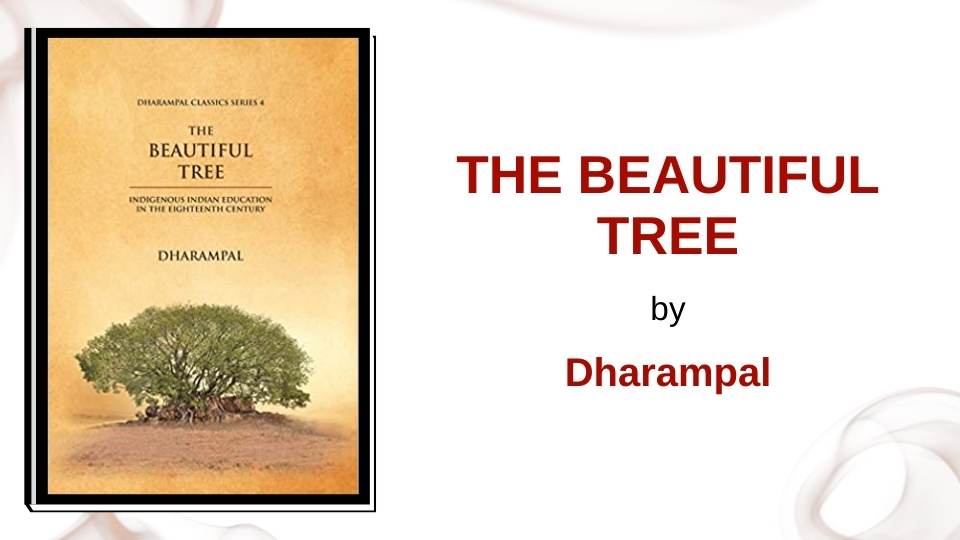 THE BEAUTIFUL TREE by Dharampal