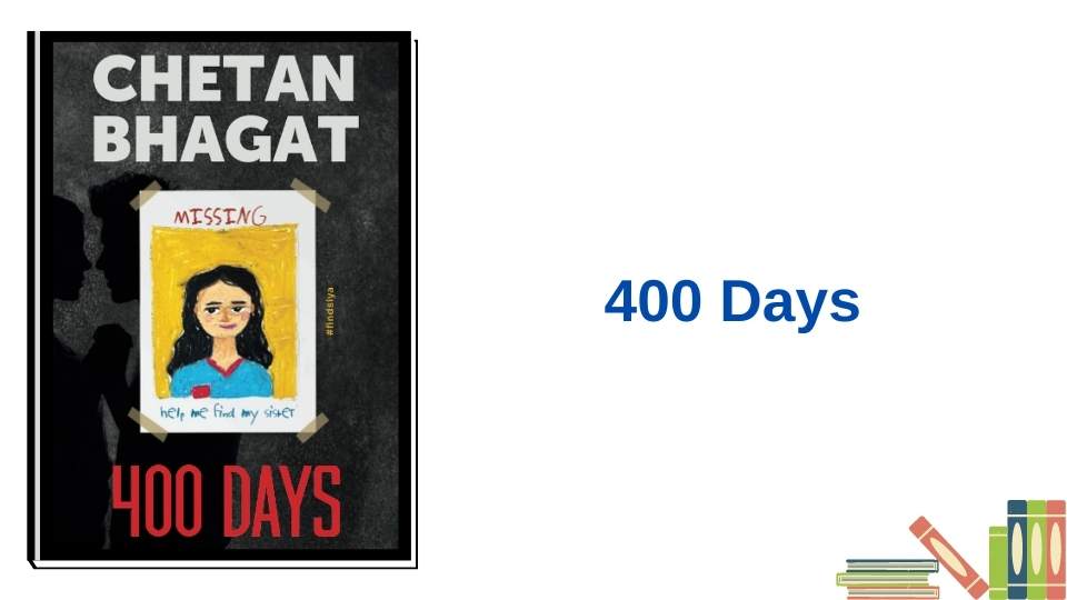 400 Days by Chetan Bhagat