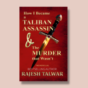 How I Became a Taliban Assassin & The Murder That Wasn’t