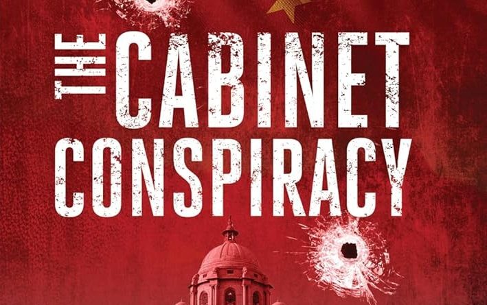 The Cabinet COnspiracy by Jigs Ashar