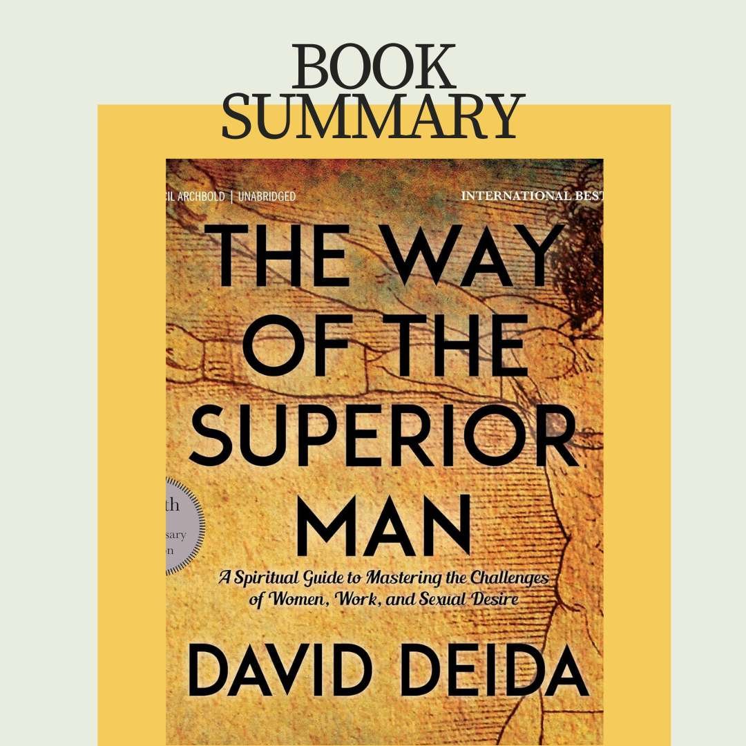 the-way-of-the-superior-man-summary-sharing-stories