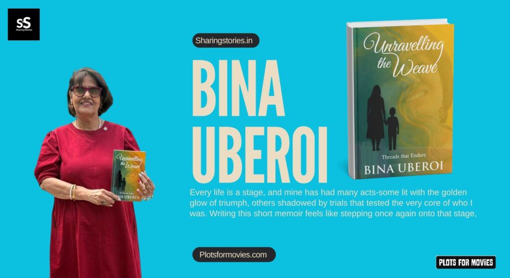 Author Bina Uberoi Unravelling the weave
