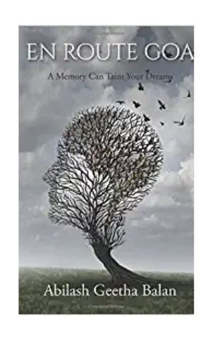 En route Goa thriller book by Author Abilash Geetha Balan